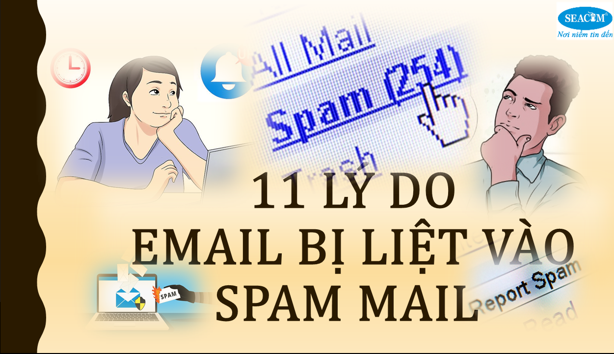 11 lý do Email bị liệt vào Spam Mail 